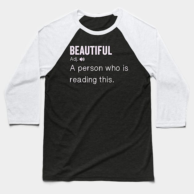 Definition of beautiful Baseball T-Shirt by BunnyCreative